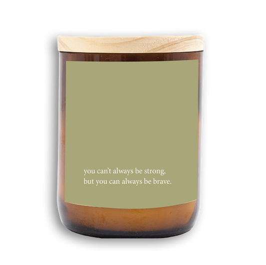 Heartfelt Quote Candle - be brave
