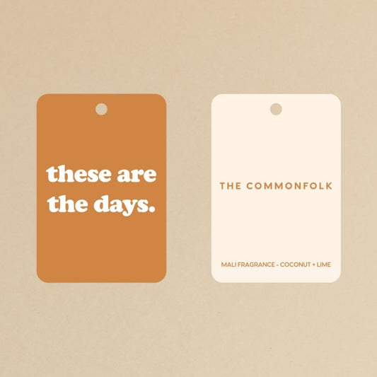 SOLD OUT These are the Days Air Freshener - Mali