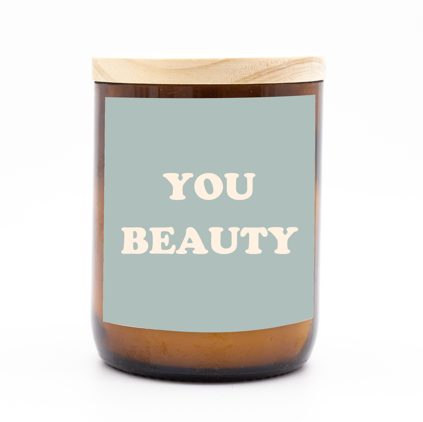 Happy Days Candle - You Beauty