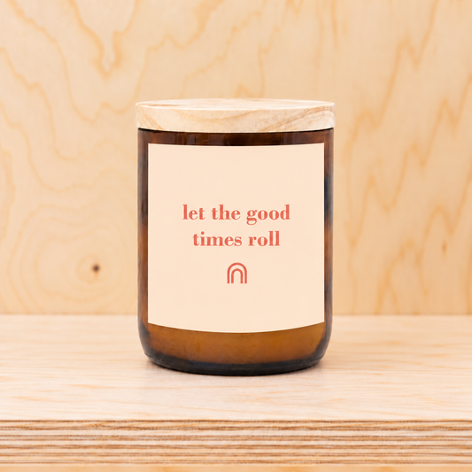 Good Times Roll ~ Happy Days Candle